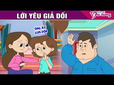 LỜI YÊU GIẢ DỐI - Truyện Cổ Tích - Phim Hoạt Hình - Quà Tặng Cuộc Sống - Phim Hay 2024