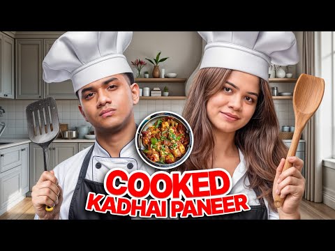 I COOKED KADHAI PANEER FOR THEM 😍