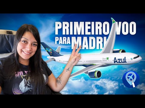 Como foi o voo inaugural da Azul para Madri