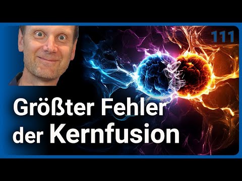 Größter Fehler der Kernfusion • Fazit Fusionsforschung 2025 • vAzS (111) | Josef M. Gaßner