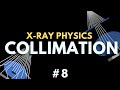 Collimation in X-Ray Imaging
