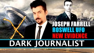 Joseph Farrell Roswell Mystery UFO File Exotic Technology New Evidence Revealed!