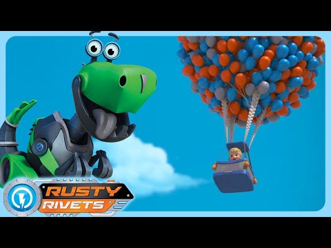 Hot Air Balloon Disaster - Help me! | Rusty Rivets | Cartoons for Kids