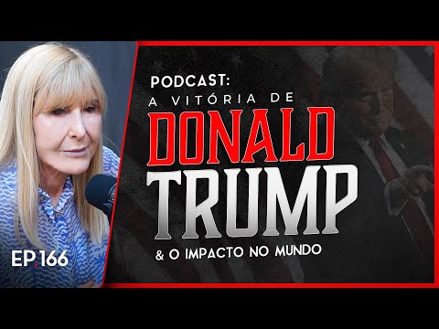 A VITÓRIA DE DONALD TRUMP E O IMPACTO NO MUNDO - guerra em Israel e o Brasil - Nayra Podcast #166