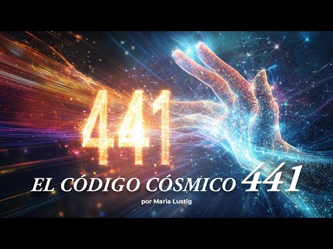 ¿Qué Es el Código Cósmico 441? La Clave Oculta para tu Ascensión Espiritual