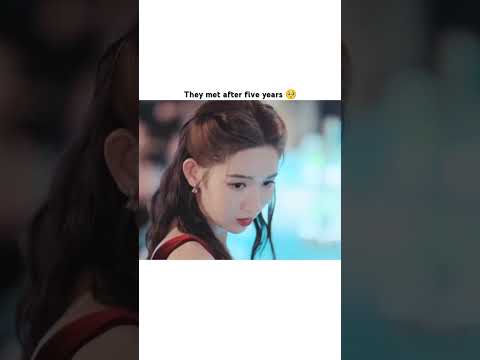 They met after five years 🥺 #cdrama #cdramaclips #cdramaedit #trendingshorts #ytshorts #music #love