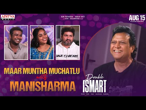 ManiMaar Muntha Muchatlu with Manisharma - Interview | Double Ismart | RAmPOthineni | Puri Jagannadh