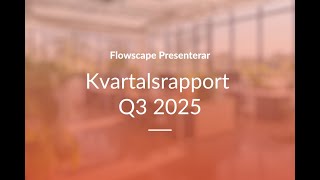 Flowscape rapport Q3 2025