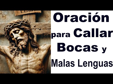 ORACIÓN para CALLAR BOCAS y MALAS LENGUAS PARA SIEMPRE 🙏 Funciona!!!