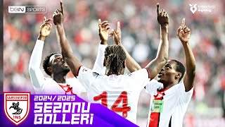 Samsunspor'un 2024/25 Sezonu Tüm Golleri | Trendyol Süper Lig