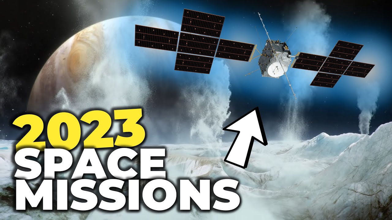 Top Five Space Exploration Missions in 2023