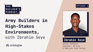 Army Builders in High-Stakes Environments, with Ibrahim Seye