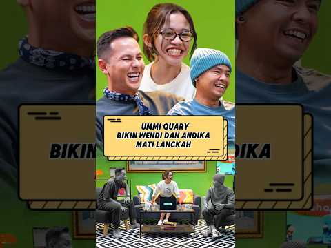 Ummi Quary SKAKMAT Wendi dan Andika‼️🤣 #ummiquary #wendicagur #shorts