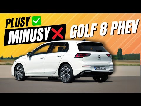 Volkswagen Golf VIII eHybrid  || Plusy ✅ i Minusy ❌