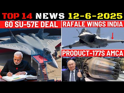Indian Defence Updates : 60 Su-57E Deal,Rafale Wings India,Product-177S for AMCA,2 More S-400 Order