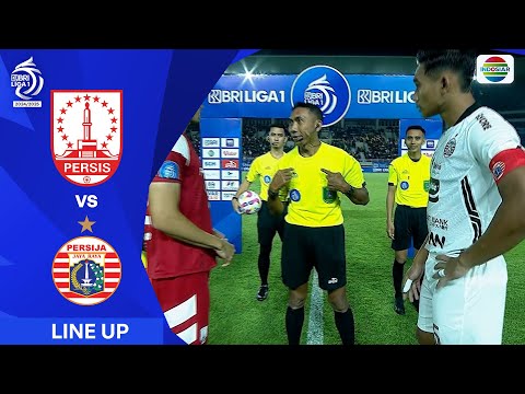 Persis Solo vs Persija Jakarta - Line Up & Kick Off | BRI Liga 1 2024/25