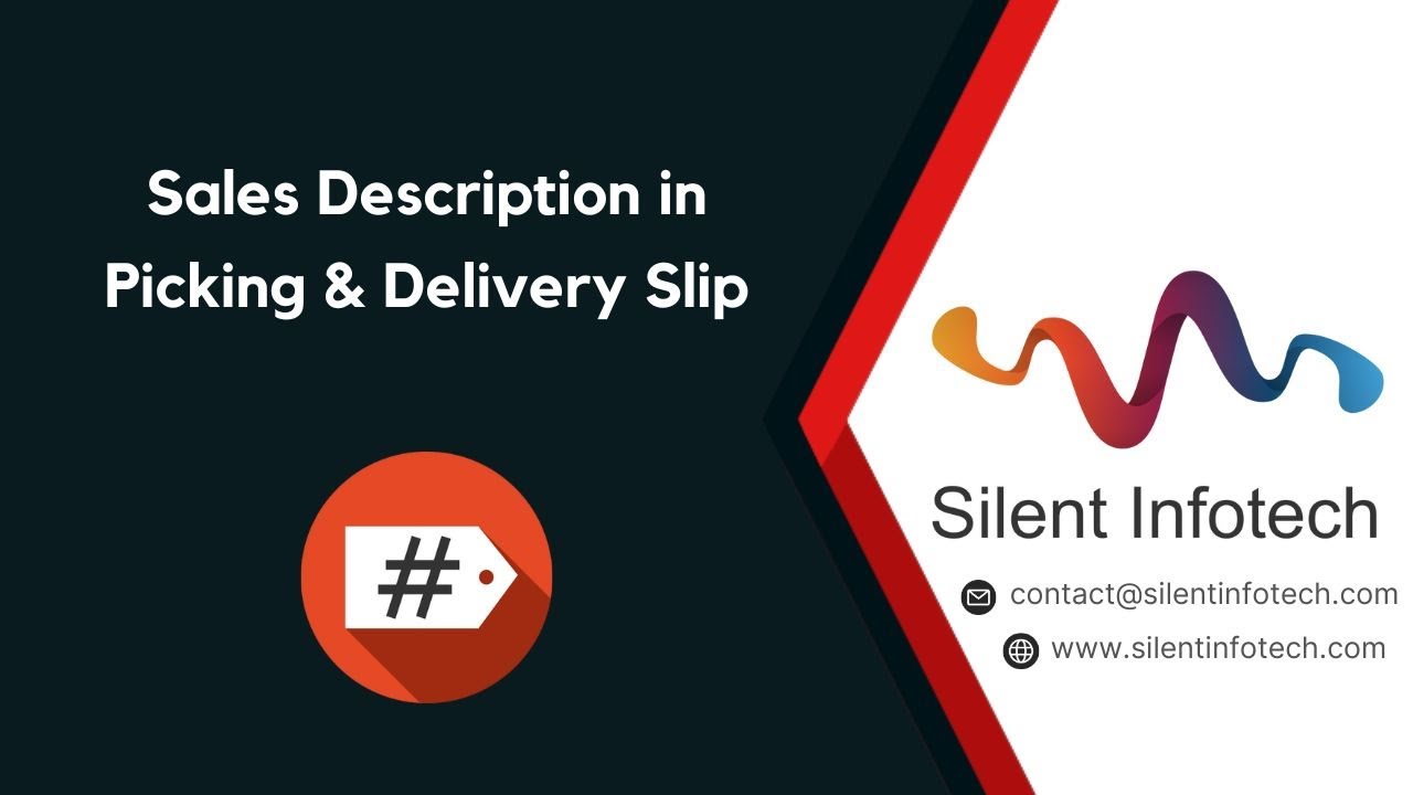 Sales Description in Picking & Delivery Slip | Odoo Module | Silent Infotech | 19.10.2023

The Odoo Sales Description in Picking and Delivery Slip module is a powerful solution designed to streamline the way sales and ...