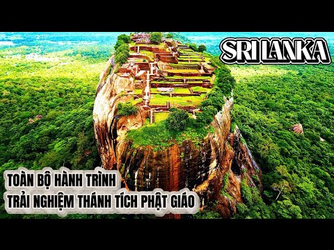 Hành trình ghé thăm các thánh tích Phật giáo tại Tích Lan (Sri Lanka)