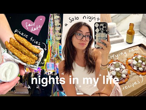 A few summer nights in my life! New recipes, a solo night & fair date!