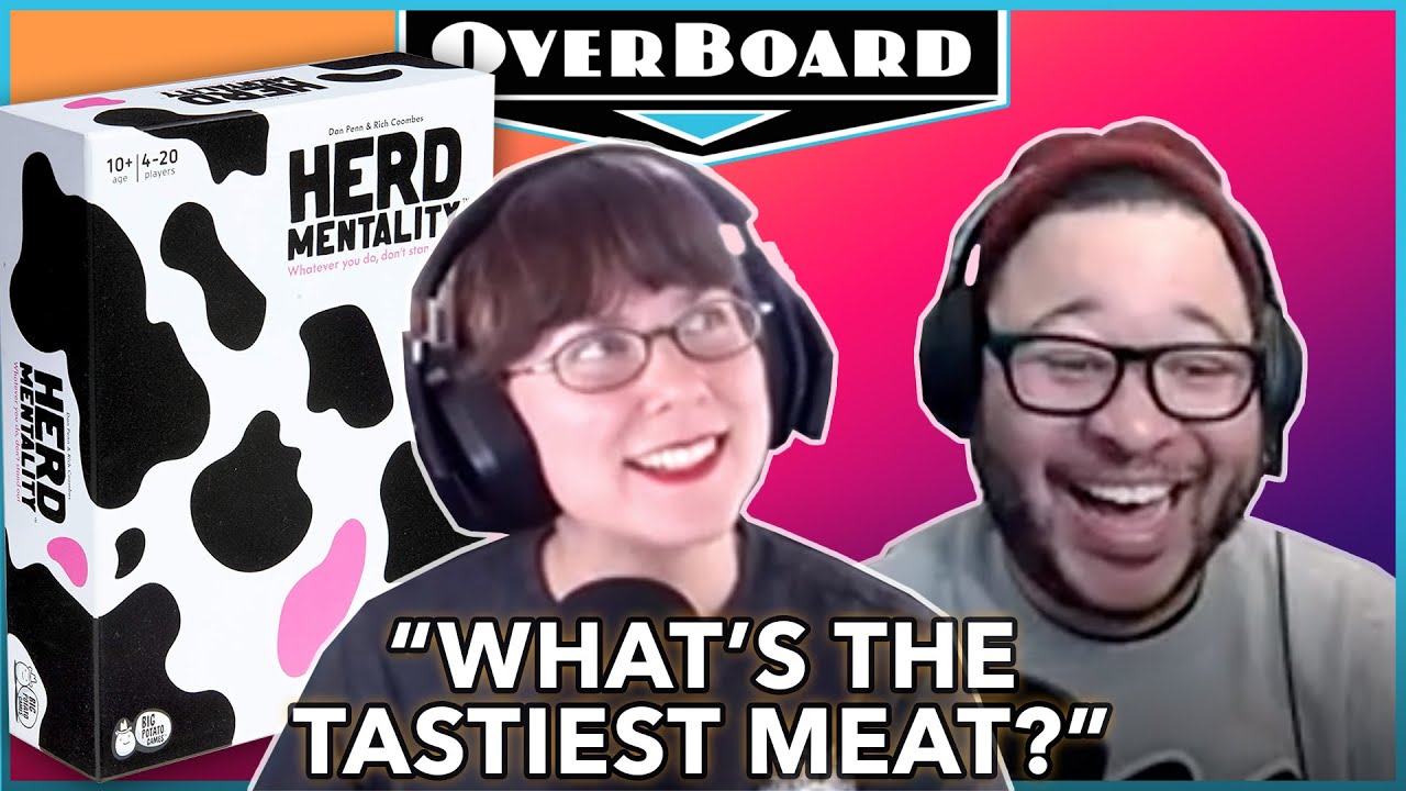 Let's Play HERD MENTALITY! - Overboard, Episode 32
