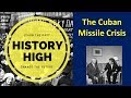 Cuban Missile Crisis and Its Impact