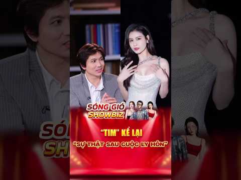 Tin showbiz mới | Tim hé lộ lý do ly hôn Trương Quỳnh Anh khiến khán giả bàng hoàng  #tinshowbiz