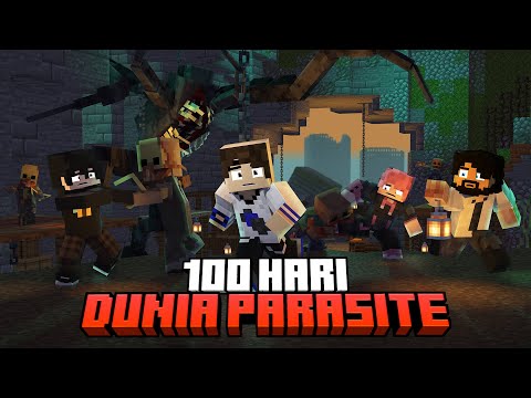 100 Hari Minecraft Dunia Parasite