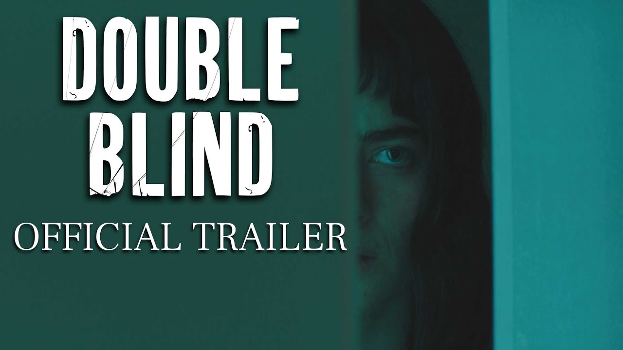 Double Blind Trailer thumbnail