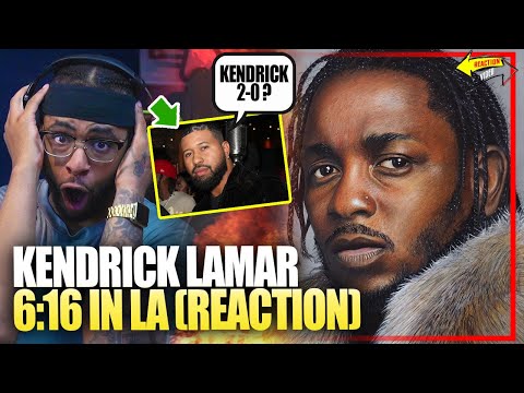 Kendrick Lamar - 6:16 In LA (DRAKE DISS) REACTION - HE PULLED A DRAKE ON DRAKE!