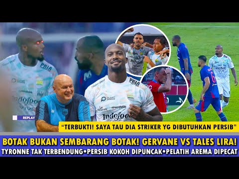 🔵NGAMUK! MOMEN PANAS GERVANE VS TALES🔥TYRONNE TAK TERBENDUNG🔥PERSIB KOKOH😱PELATIH AREMA DIPECAT?