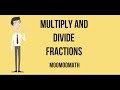 Mastering Multiplication and Division of Fractions