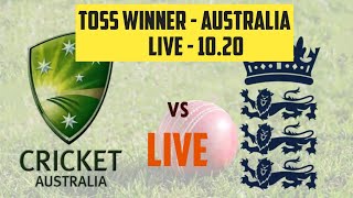 Live AUS vs ENG 1st T20 MATCH // TOSS PREDICTION AUS VS ENG 1st T20