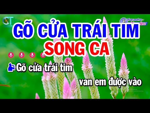 Karaoke Gõ Cửa Trái Tim Song Ca ( Cm ) Nhạc Sống Beat Chuẩn Mới Nhất | Karaoke Đồng Sen