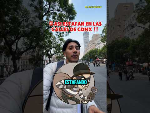 Así están estafado en las calles CDMX, te cuento mi experiencia para que no te pase a ti…. 🚨