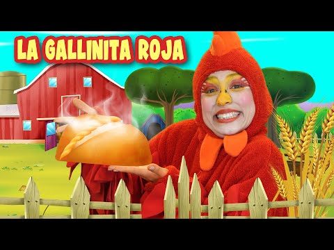 La Gallinita Roja🐔🍞 ¿Quién Ayudará? | Cuentos infantiles en Español
