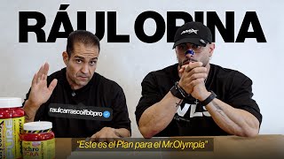 Cambio por COMPLETO de PLAN  para el Mr. Olympia “Raúl Carrasco lo cuenta todo” *3 WEEKS OUT*