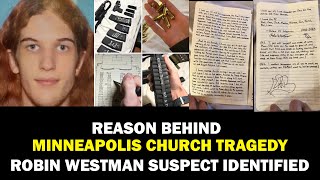 Robin Westman: Understanding the Minneapolis Church Tragedy | NEWSDRIFT