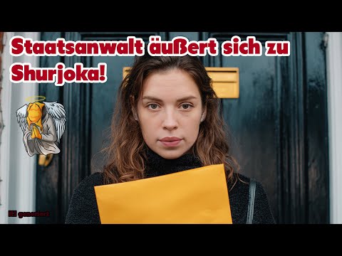 Staatsanwalt äußert sich zur Anzeige gegen Shurjoka