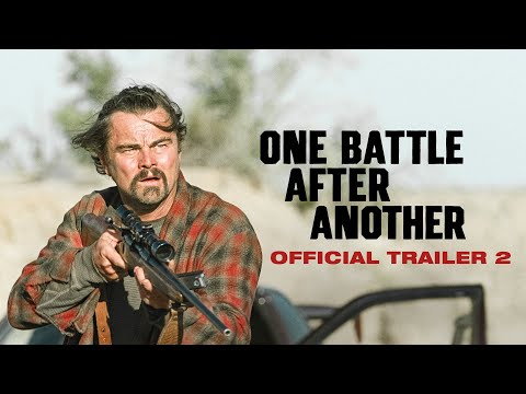 One Battle After Another | Official Trailer 2