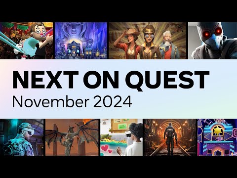 Next on Quest - November 2024