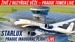 🔴 ŽIVĚ Z RUZYŇSKÉ VĚŽE | STARLUX Prague Inaugural Flight LIVE