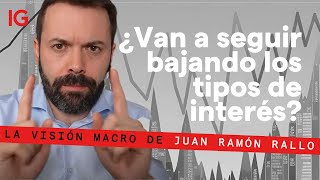 Juan Ramón Rallo: ¿Continuarán las bajadas de tipos? Análisis Fed, BCE y política monetaria
