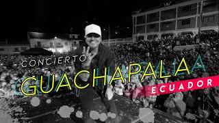 Concierto Guachapala Ecuador
