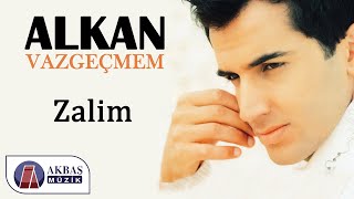 Alkan - Zalim