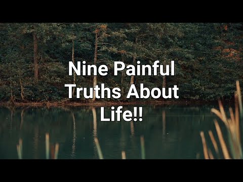 9 Painful Truth of life