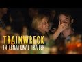 Trailer 5 do filme Trainwreck