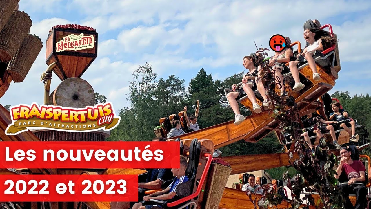 On découvre les nouveautés 2022 et 2023 de ​Fraispertuis City, El Molcajete et les Draisines