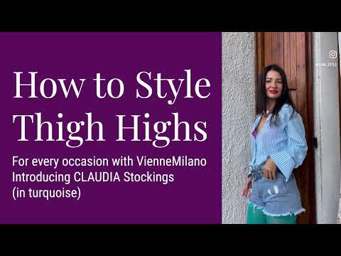 How to Wear Thigh Highs for every Occasion with VienneMilano: Turquoise Stockings