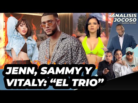 ANALISIS JOCOSO - JENN, SAMMY Y VITALY: " EL TRIO"🔥🤔