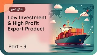Part - 3 | Export Business #export #import